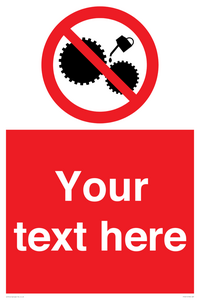 Custom No Oiling Sign